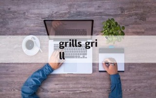 grills grill